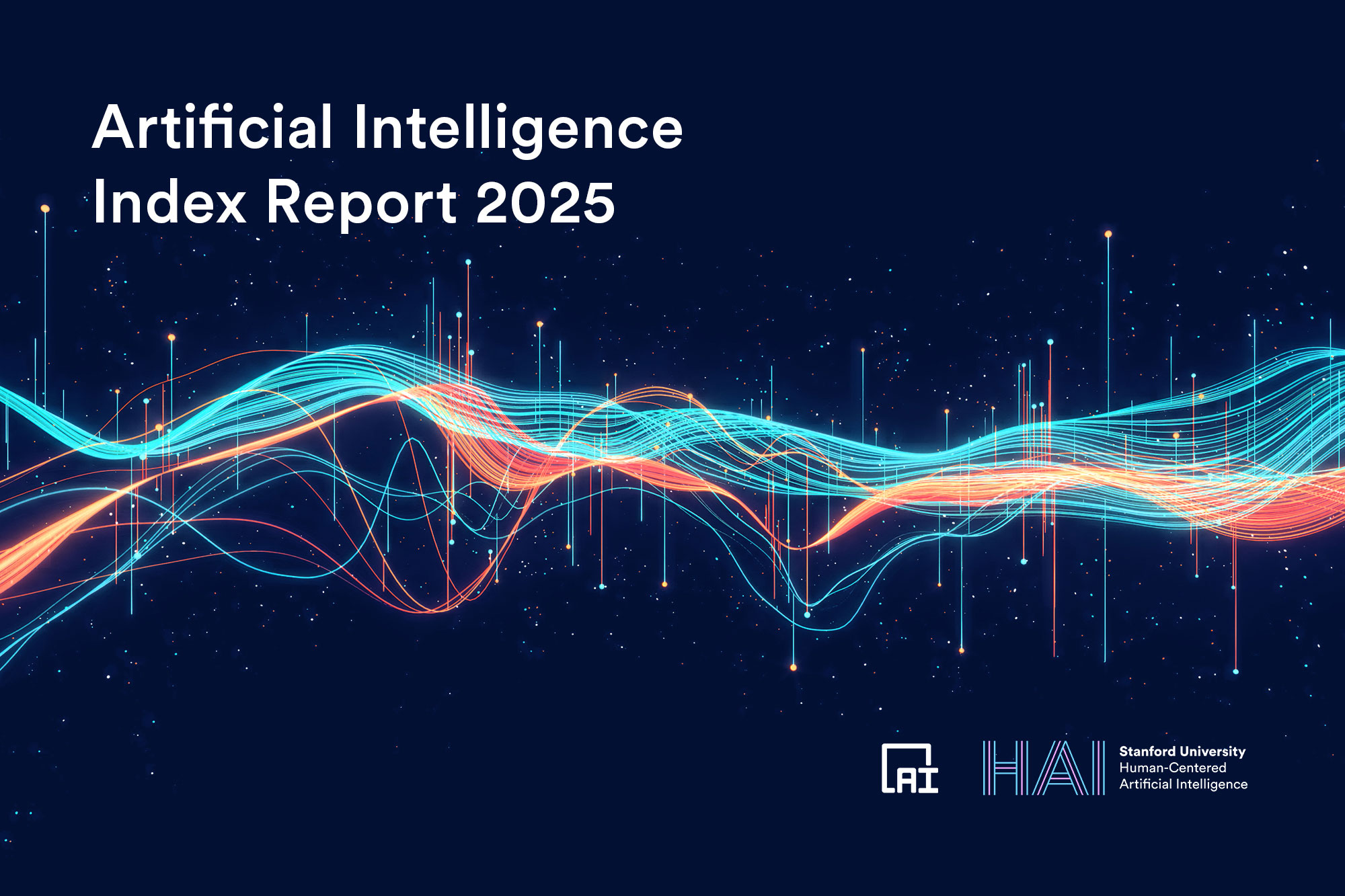 The 2025 AI Index Report Stanford HAI