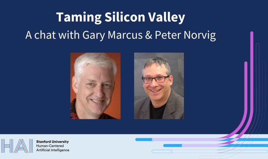 HAI Event with Peter Norvig and Gary Marcus