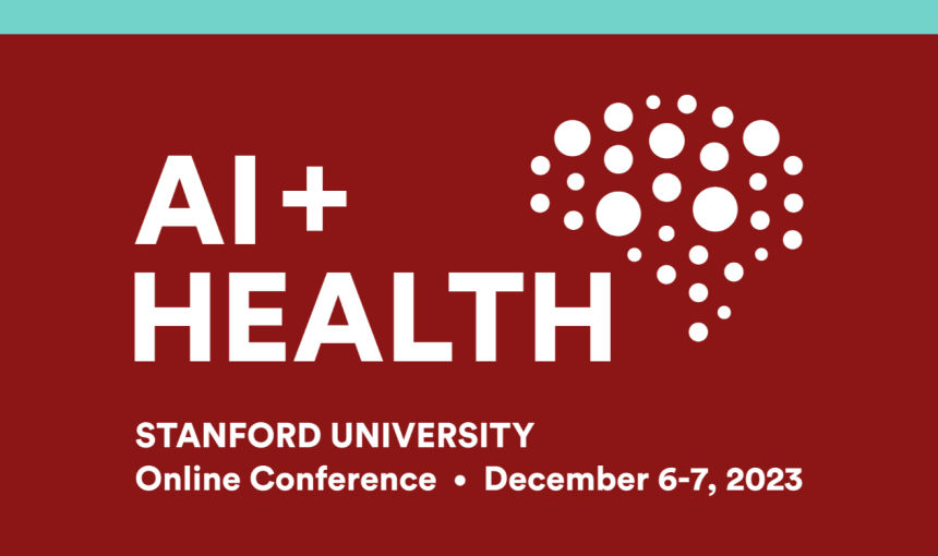 AI + Health Conference